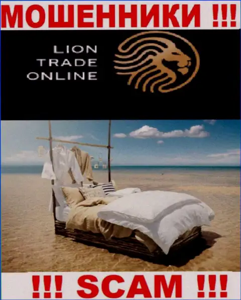 LionTradeOnline Ltd - это МОШЕННИКИ, оставляющие без средств доверчивых клиентов, офшорная юрисдикция у компании фейковая