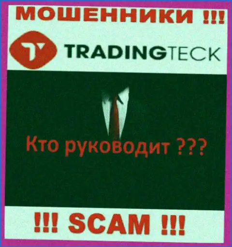 Ворюги TradingTeck Com скрывают свое руководство