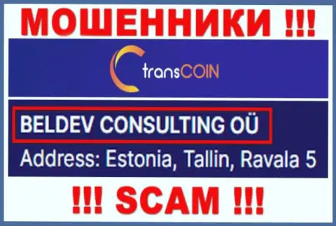 Транс Коин - юридическое лицо интернет-мошенников контора BELDEV CONSULTING OÜ