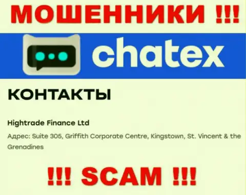 Невозможно забрать финансовые средства у организации Chatex Com - они пустили корни в оффшорной зоне по адресу: Сьют 305, Гриффит Корпорейт Центр, Кингстоун, St. Vincent & the Grenadines