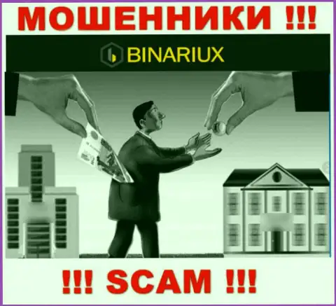 Хотите вернуть обратно финансовые вложения из дилингового центра Binariux Net, не получится, даже если оплатите и налоговый платеж