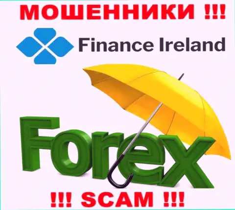 FOREX - это то, чем занимаются интернет мошенники FinanceIreland