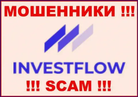Invest-Flow - это ВОРЮГИ ! Связываться довольно рискованно !!!