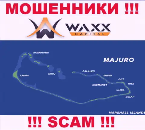 С мошенником Waxx-Capital не советуем совместно работать, ведь они зарегистрированы в офшорной зоне: Majuro, Marshall Islands