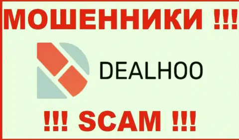 DealHoo - это SCAM !!! ОЧЕРЕДНОЙ МОШЕННИК !!!