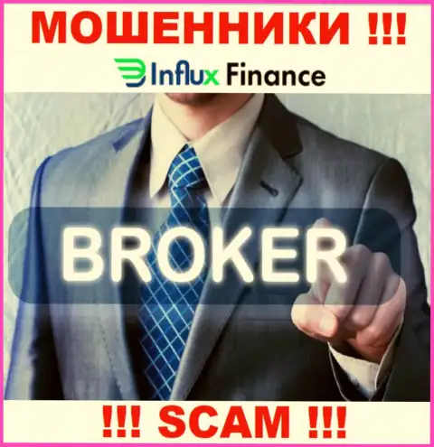Деятельность мошенников InFlux Finance: Брокер - это капкан для неопытных клиентов