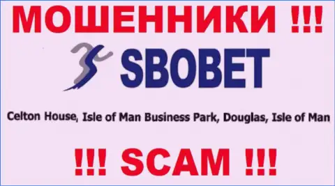 Сбо Бет - это ШУЛЕРАСбоБетСкрываются в оффшоре по адресу Celton House, Isle of Man Business Park, Douglas