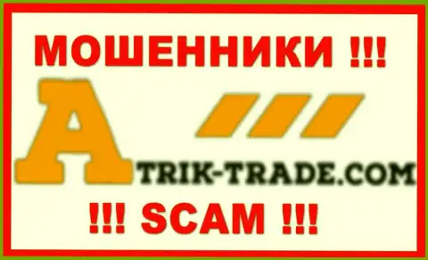 Atrik-Trade - это СКАМ !!! МОШЕННИКИ !!!