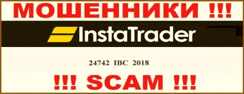 Не работайте совместно с организацией Insta Trader, номер регистрации (24742IBC2018) не основание перечислять денежные средства